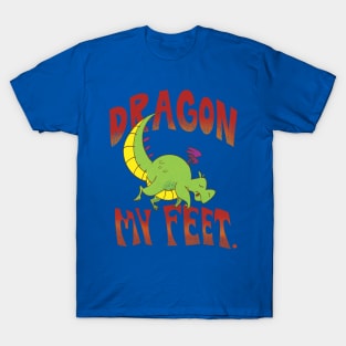 Dragon my Feet T-Shirt